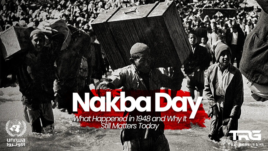 Nakba Day: What Happened in 1948 and Why It Still Matters Today